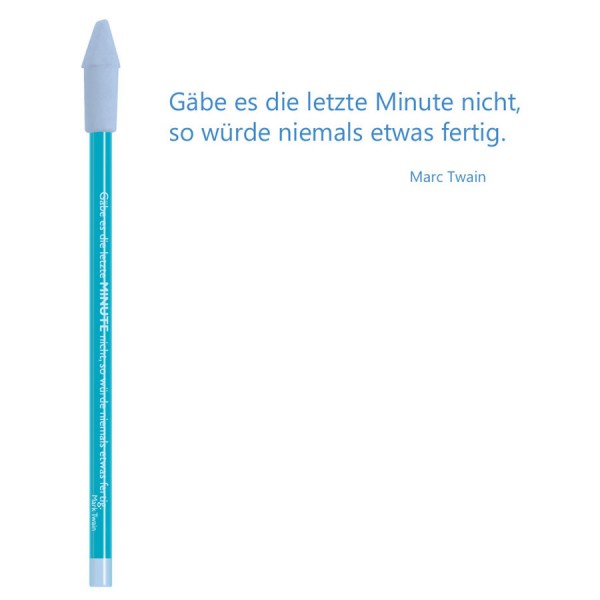 Bleistift Mark Twain Gäbe es die letzte Minute nicht 